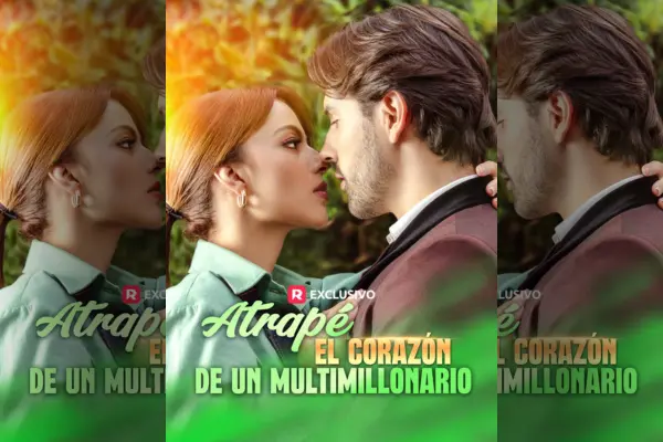 Atrapé el corazón de un multimillonario