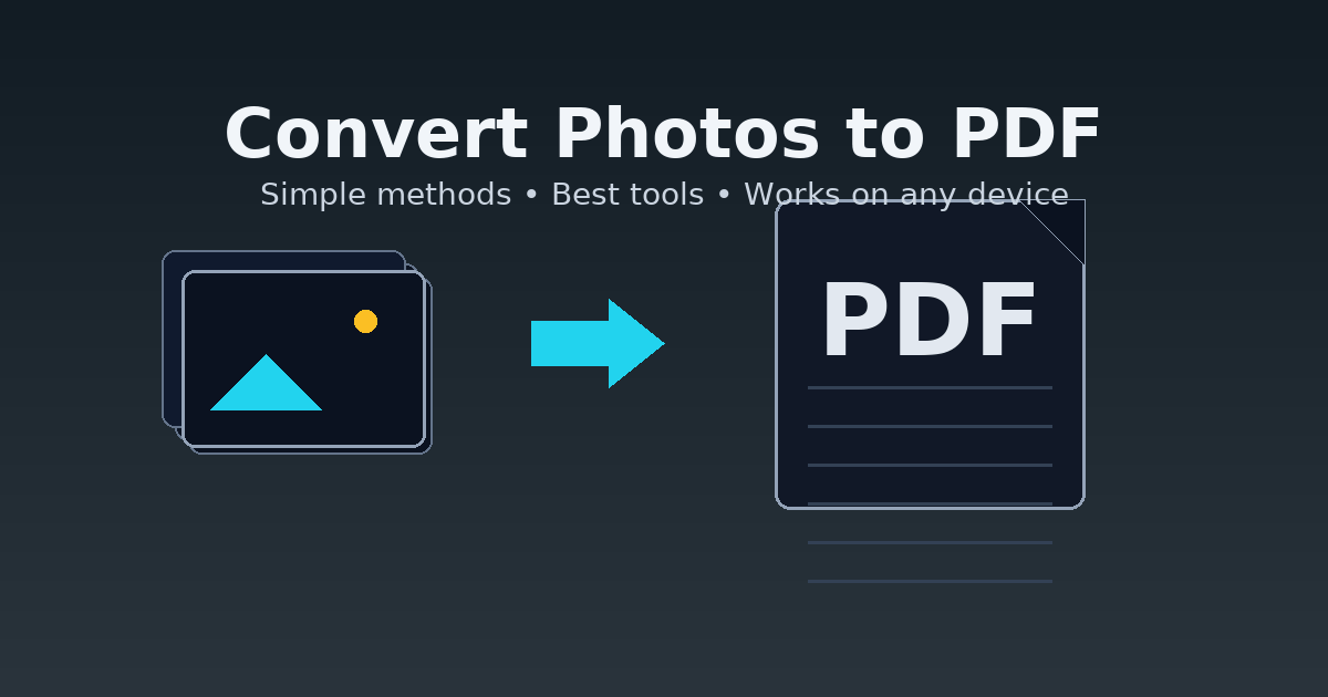 How to Convert Photos to PDF: Simple Methods and Best Tools