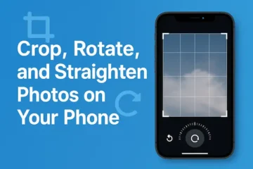 How to crop and rotate photos